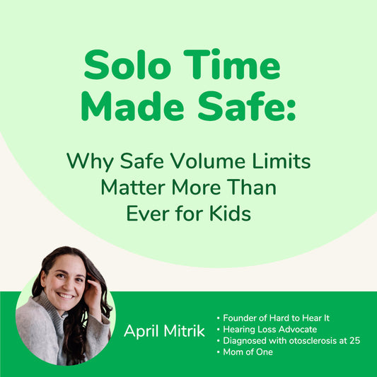 Why Safe Volume Limits Matter More Than Ever for Kids