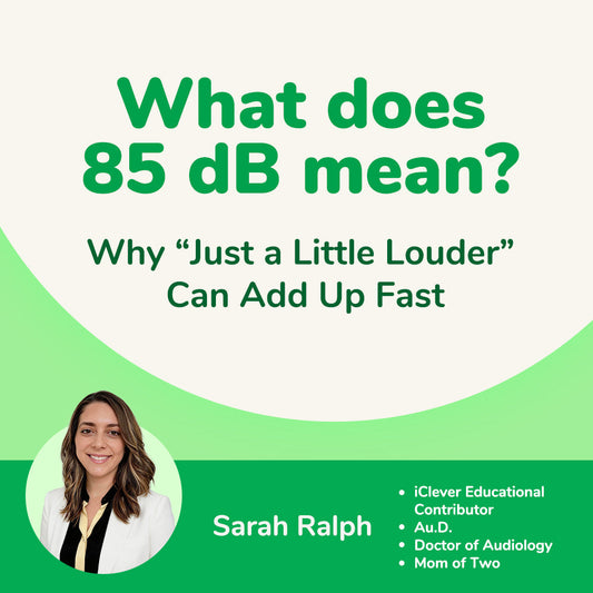 What does 85 dB mean? Why “Just a Little Louder” Can Add Up Fast